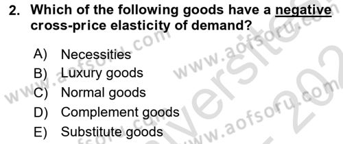 Introduction to Economics 1 Dersi 2023 - 2024 Yılı (Final) Dönem Sonu Sınav Soruları 2. Soru