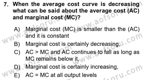 Introduction to Economics 1 Dersi 2023 - 2024 Yılı (Final) Dönem Sonu Sınav Soruları 7. Soru