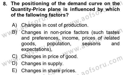 Introduction to Economics 1 Dersi Yaz Okulu Sınavı Deneme Sınav Soruları 8. Soru