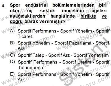 Spor Ekonomisi Dersi 2014 - 2015 Yılı (Vize) Ara Sınavı 4. Soru