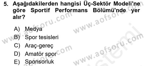 Spor Ekonomisi Dersi 2017 - 2018 Yılı (Vize) Ara Sınavı 5. Soru