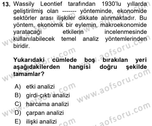 Spor Ekonomisi Dersi 2017 - 2018 Yılı (Final) Dönem Sonu Sınavı 13. Soru