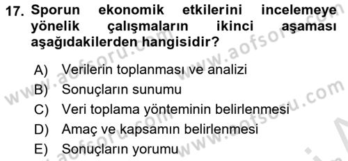 Spor Ekonomisi Dersi 2020 - 2021 Yılı Yaz Okulu Sınav Soruları 17. Soru