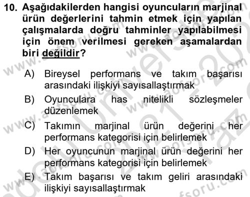 Spor Ekonomisi Dersi 2021 - 2022 Yılı Yaz Okulu Sınav Soruları 10. Soru