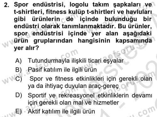 Spor Ekonomisi Dersi 2021 - 2022 Yılı Yaz Okulu Sınav Soruları 2. Soru