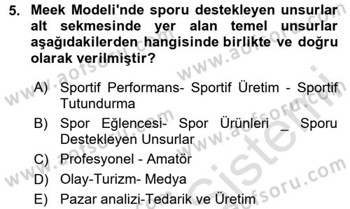 Spor Ekonomisi Dersi 2023 - 2024 Yılı (Vize) Ara Sınavı 5. Soru