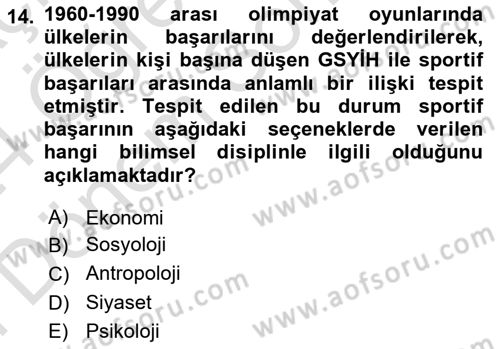 Spor Ekonomisi Dersi 2023 - 2024 Yılı (Final) Dönem Sonu Sınavı 14. Soru