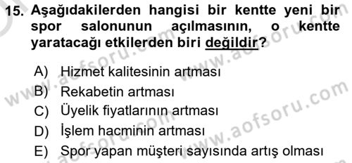 Spor Ekonomisi Dersi 2023 - 2024 Yılı Yaz Okulu Sınav Soruları 15. Soru