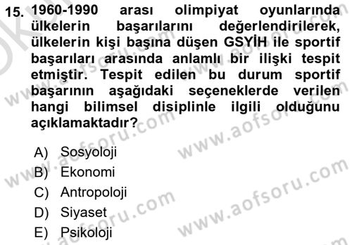 Spor Ekonomisi Dersi 2024 - 2025 Yılı Yaz Okulu Sınav Soruları 15. Soru