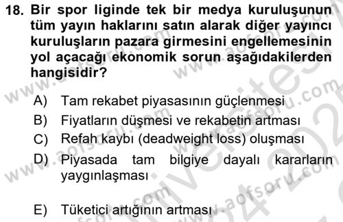 Spor Ekonomisi Dersi Yaz Okulu Sınavı Deneme Sınav Soruları 18. Soru