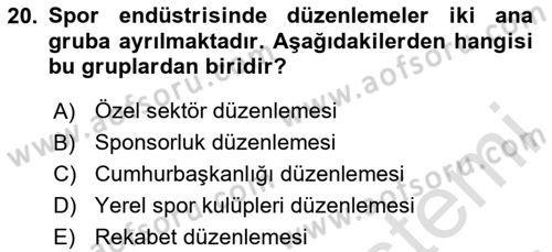 Spor Ekonomisi Dersi 2024 - 2025 Yılı Yaz Okulu Sınav Soruları 20. Soru