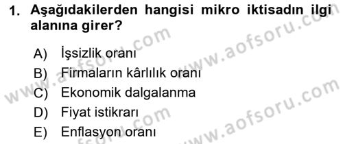 Genel Ekonomi Dersi 2021 - 2022 Yılı (Final) Dönem Sonu Sınav Soruları 1. Soru