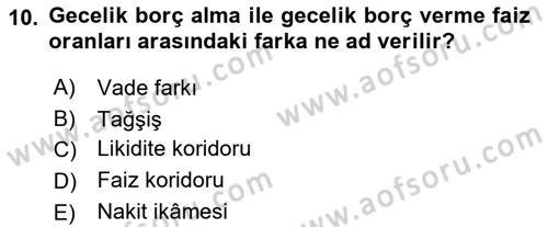 Genel Ekonomi Dersi 2021 - 2022 Yılı (Final) Dönem Sonu Sınav Soruları 10. Soru