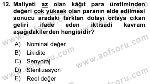 Genel Ekonomi Dersi 2021 - 2022 Yılı (Final) Dönem Sonu Sınav Soruları 12. Soru