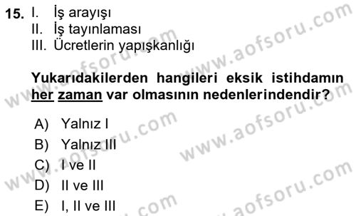 Genel Ekonomi Dersi 2021 - 2022 Yılı (Final) Dönem Sonu Sınav Soruları 15. Soru