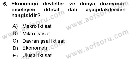 Genel Ekonomi Dersi 2021 - 2022 Yılı (Final) Dönem Sonu Sınav Soruları 6. Soru