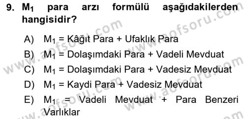 Genel Ekonomi Dersi 2021 - 2022 Yılı (Final) Dönem Sonu Sınav Soruları 9. Soru
