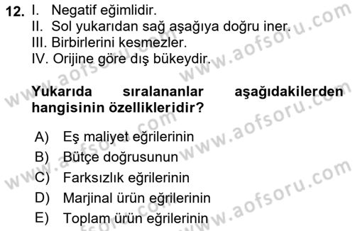 Genel Ekonomi Dersi 2024 - 2025 Yılı (Vize) Ara Sınav Soruları 12. Soru