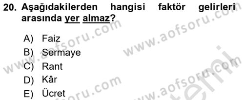 Genel Ekonomi Dersi 2024 - 2025 Yılı (Vize) Ara Sınav Soruları 20. Soru