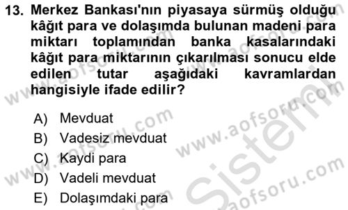 Genel Ekonomi Dersi 2024 - 2025 Yılı Yaz Okulu Sınav Soruları 13. Soru