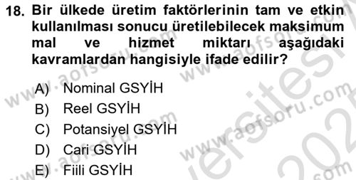 Genel Ekonomi Dersi 2024 - 2025 Yılı Yaz Okulu Sınav Soruları 18. Soru