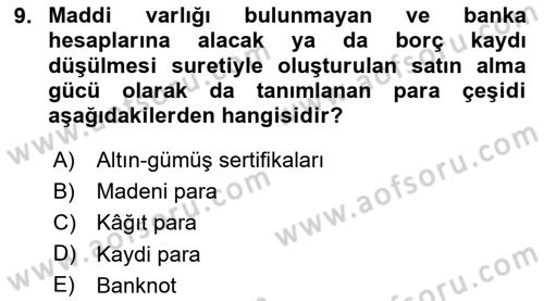 Genel Ekonomi Dersi 2024 - 2025 Yılı Yaz Okulu Sınav Soruları 9. Soru
