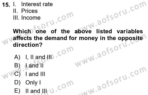 Introduction to Economics 2 Dersi 2018 - 2019 Yılı Yaz Okulu Sınav Soruları 15. Soru