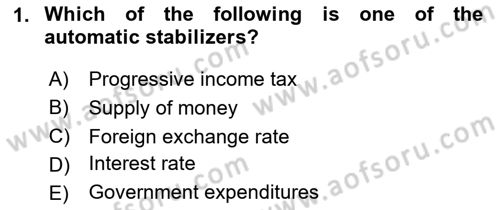 Introduction to Economics 2 Dersi 2020 - 2021 Yılı Yaz Okulu Sınav Soruları 1. Soru