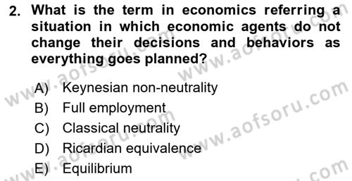 Introduction to Economics 2 Dersi 2020 - 2021 Yılı Yaz Okulu Sınav Soruları 2. Soru