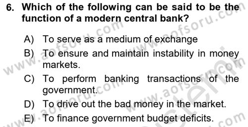 Introduction to Economics 2 Dersi 2020 - 2021 Yılı Yaz Okulu Sınav Soruları 6. Soru