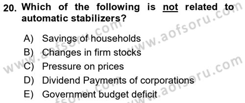 Introduction to Economics 2 Dersi 2021 - 2022 Yılı (Final) Dönem Sonu Sınav Soruları 20. Soru
