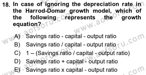 Introduction to Economics 2 Dersi 2023 - 2024 Yılı (Final) Dönem Sonu Sınav Soruları 18. Soru