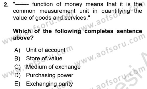 Introduction to Economics 2 Dersi 2023 - 2024 Yılı (Final) Dönem Sonu Sınav Soruları 2. Soru