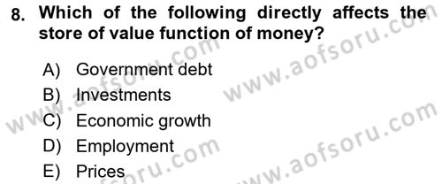 Introduction to Economics 2 Dersi 2023 - 2024 Yılı (Final) Dönem Sonu Sınav Soruları 8. Soru