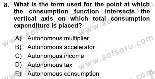 Introduction to Economics 2 Dersi 2023 - 2024 Yılı Yaz Okulu Sınav Soruları 8. Soru