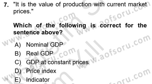 Introduction to Economics 2 Dersi 2024 - 2025 Yılı Yaz Okulu Sınav Soruları 7. Soru