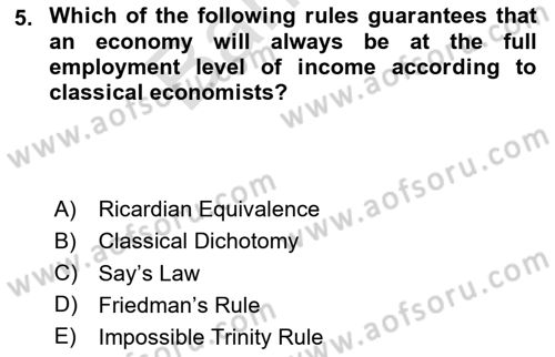 Introduction to Economics 2 Dersi 2025 - 2026 Yılı (Final) Dönem Sonu Sınav Soruları 5. Soru