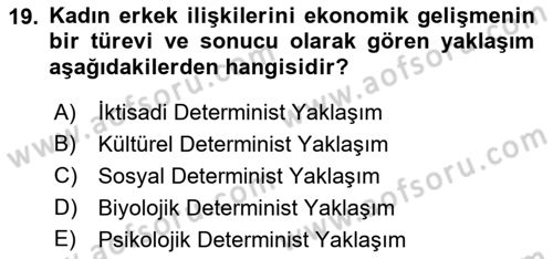 Ekonomi Sosyolojisi Dersi 2021 - 2022 Yılı (Vize) Ara Sınav Soruları 19. Soru
