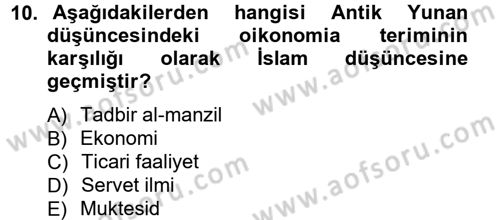 İktisadi Düşünceler Tarihi Dersi Ara Sınavı Deneme Sınav Soruları 10. Soru