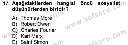 İktisadi Düşünceler Tarihi Dersi Ara Sınavı Deneme Sınav Soruları 17. Soru
