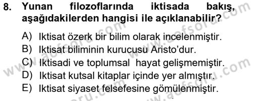 İktisadi Düşünceler Tarihi Dersi Ara Sınavı Deneme Sınav Soruları 8. Soru