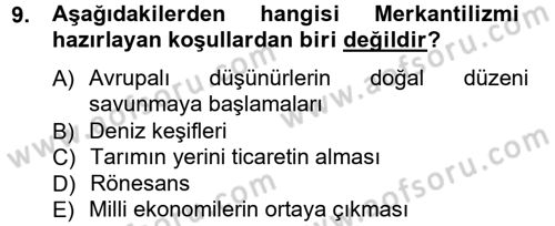 İktisadi Düşünceler Tarihi Dersi Ara Sınavı Deneme Sınav Soruları 9. Soru