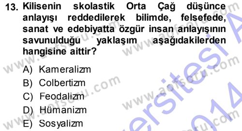 İktisadi Düşünceler Tarihi Dersi Ara Sınavı Deneme Sınav Soruları 13. Soru