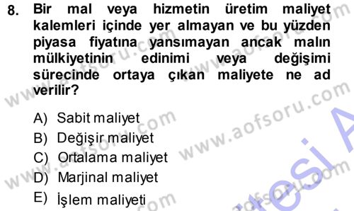 İktisadi Düşünceler Tarihi Dersi 2013 - 2014 Yılı (Final) Dönem Sonu Sınav Soruları 8. Soru
