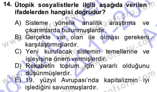 İktisadi Düşünceler Tarihi Dersi 2014 - 2015 Yılı (Vize) Ara Sınav Soruları 14. Soru