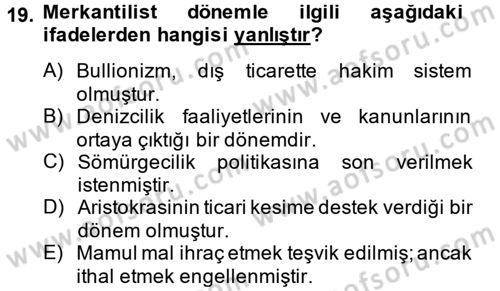 İktisadi Düşünceler Tarihi Dersi Ara Sınavı Deneme Sınav Soruları 19. Soru