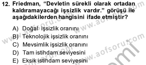 İktisadi Düşünceler Tarihi Dersi 2014 - 2015 Yılı (Final) Dönem Sonu Sınav Soruları 12. Soru