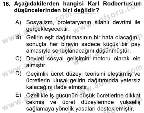 İktisadi Düşünceler Tarihi Dersi Ara Sınavı Deneme Sınav Soruları 16. Soru