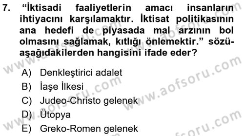 İktisadi Düşünceler Tarihi Dersi 2015 - 2016 Yılı (Vize) Ara Sınav Soruları 7. Soru