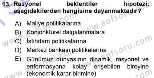 İktisadi Düşünceler Tarihi Dersi 2015 - 2016 Yılı (Final) Dönem Sonu Sınav Soruları 13. Soru
